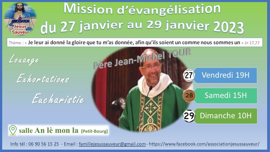 Mission d'évangélisation, du 29 janvier, avec le père JM Tour (voir flyer) – de